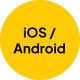 iOS / Android iOS / Android